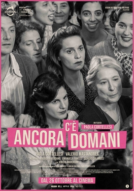 Cartel de la película Siempre nos quedará mañana, de Paola Cortellesi.